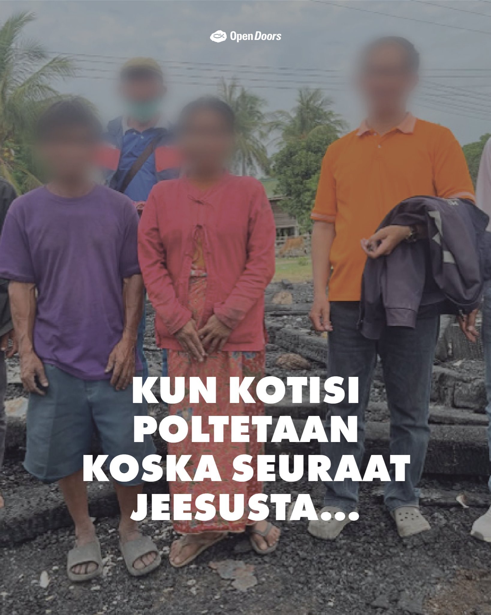 Laosilainen perhe kieltäytyy luopumasta uskostaan kodin tuhoamisen jälkeen